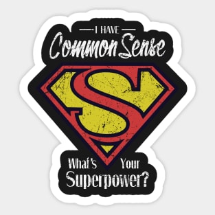 Superpowers t shirt, funny and humor shirt Sticker